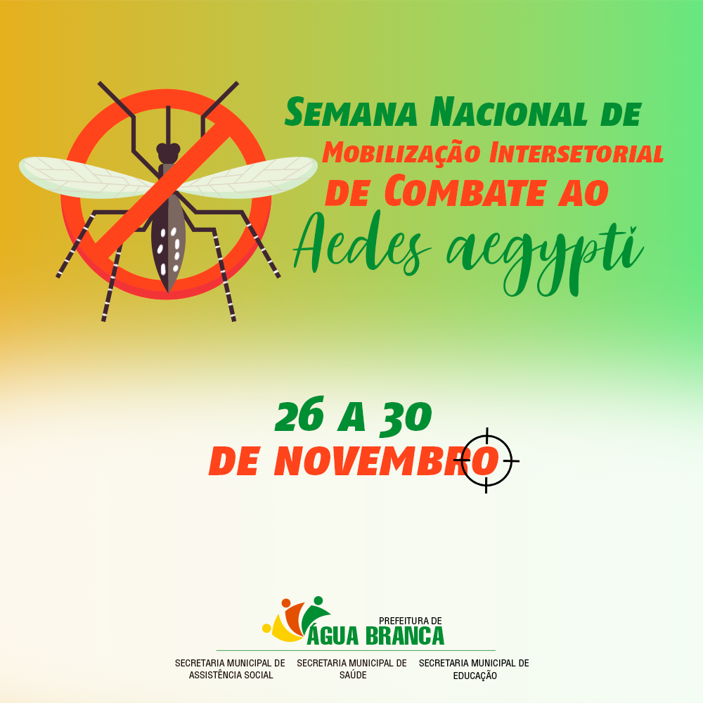 Água Branca adere à campanha nacional de combate ao Aedes aegypti Água Branca adere à campanha nacional de combate ao Aedes aegypti