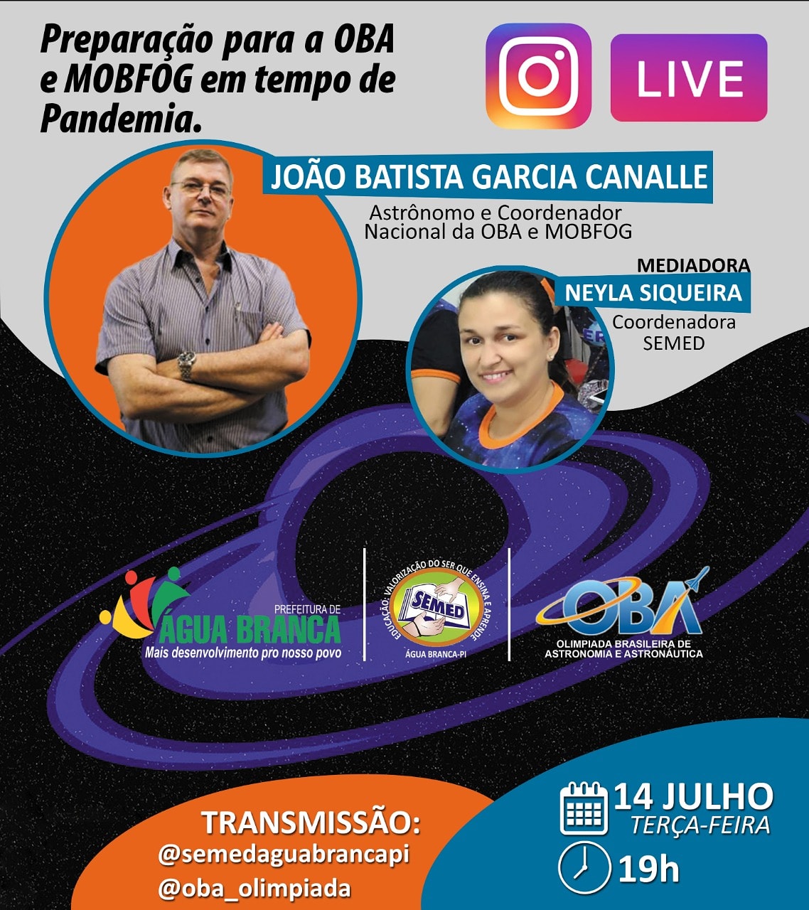 Água Branca realiza live para preparar os alunos para Olimpíada Brasileira de Astronomia e Astronáutica Água Branca realiza live para preparar os alunos para Olimpíada Brasileira de Astronomia e Astronáutica