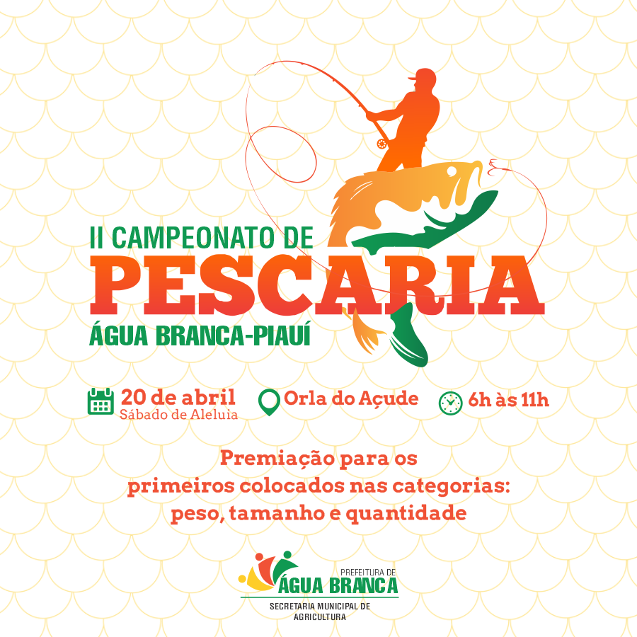 II Campeonato de Pescaria de Água Branca acontecerá dia 20 de abril II Campeonato de Pescaria de Água Branca acontecerá dia 20 de abril
